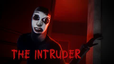 The Intruder [HORROR]