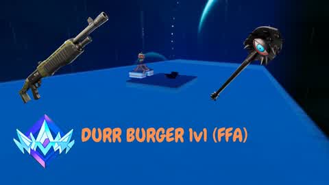Durr Burger 1v1 (FFA)