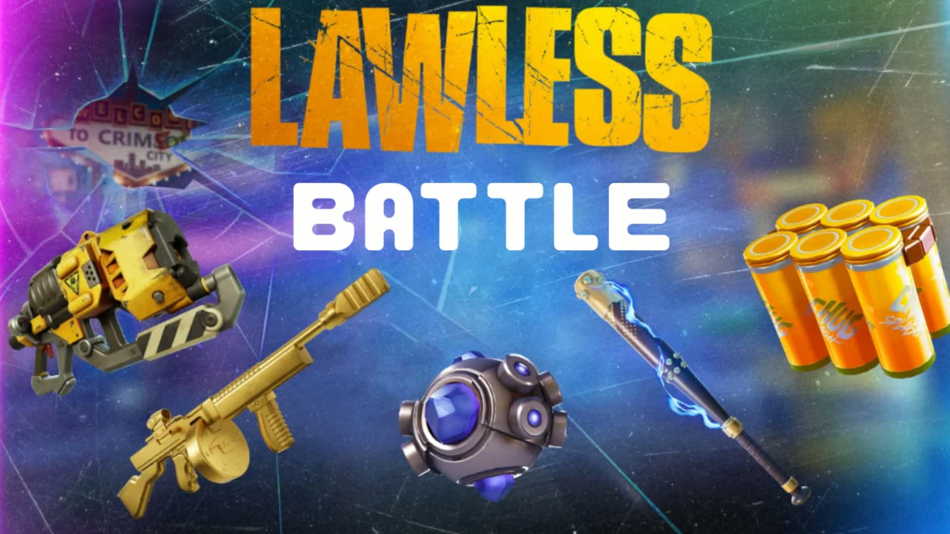 Lawless Battle