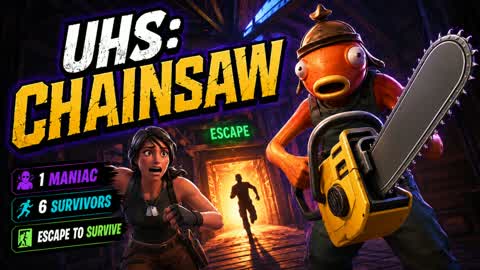 UHS: Chainsaw