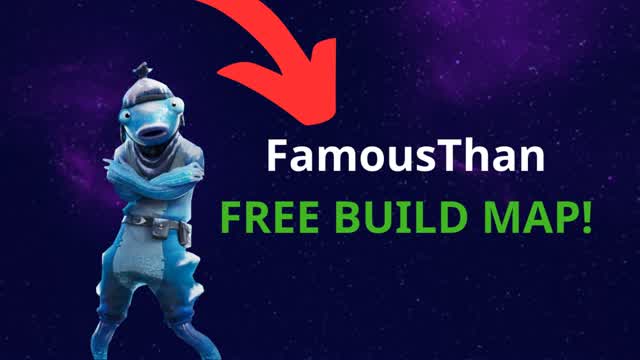 FAMOUSTHAN FREE BUILD MAP!