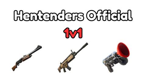 HENTENDERS OFFICIAL 1V1