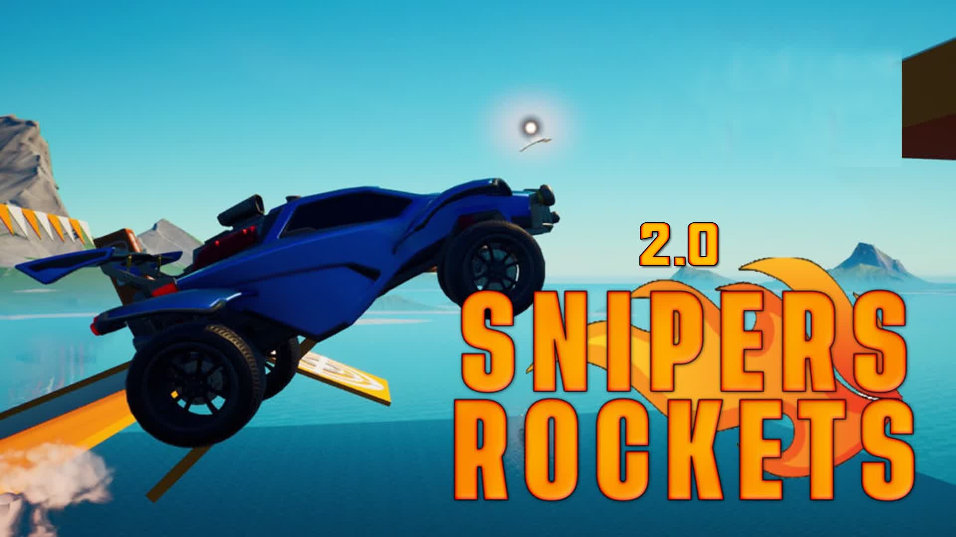 🚗 SNIPERS ROCKET'S 2.0 🚀