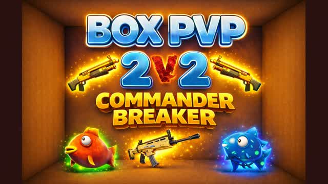 Box PVP 2v2 Commander Breaker