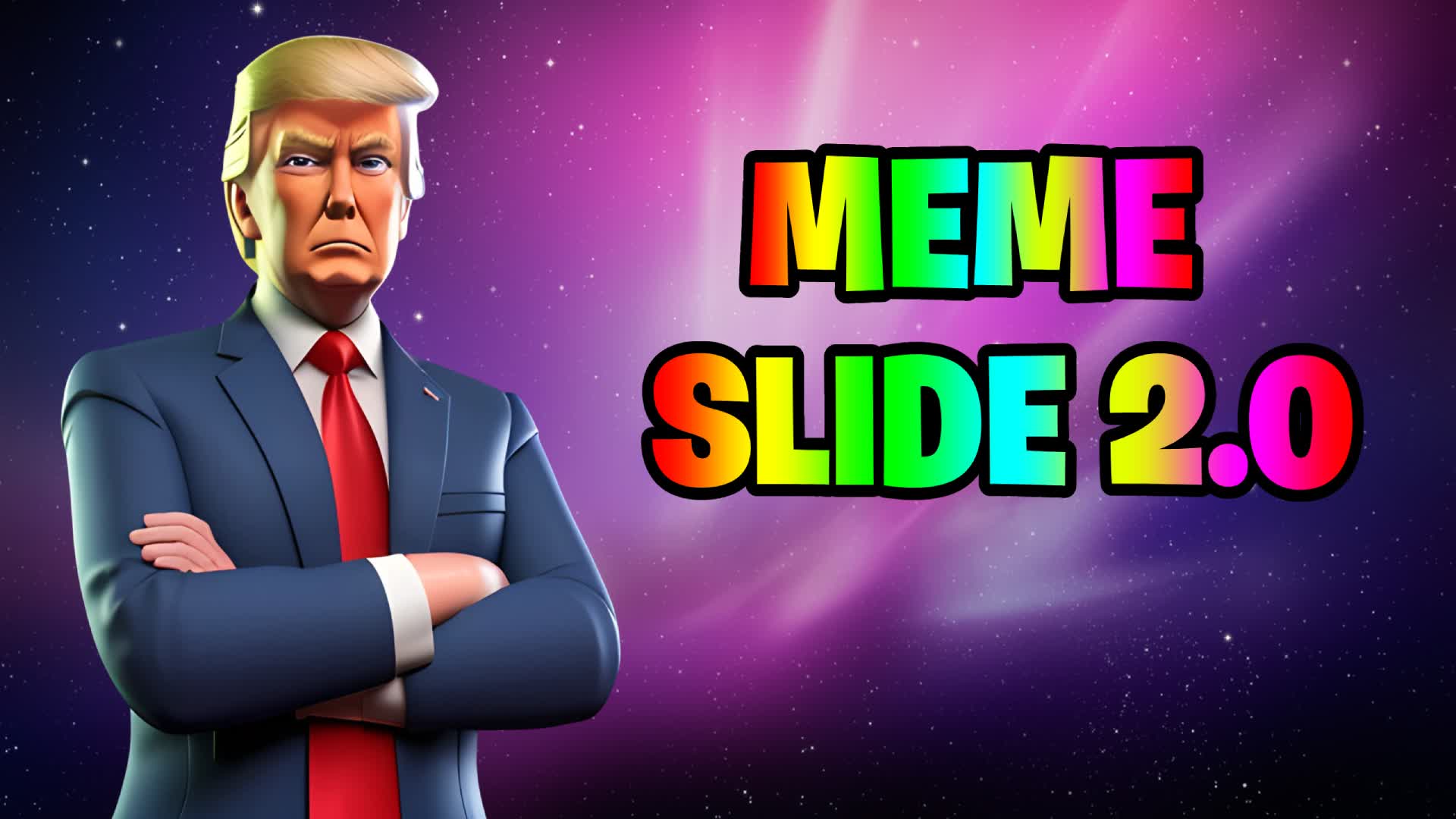 MEME SLIDE 2.0