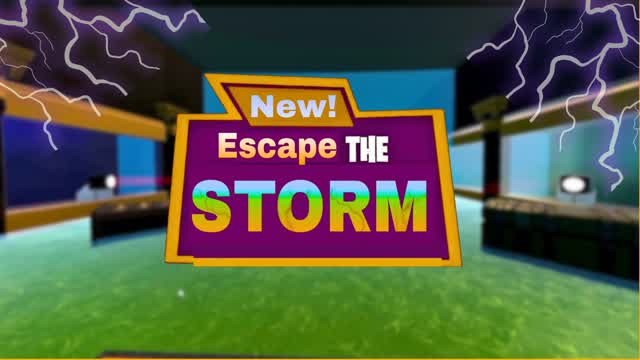 Escape the Storm