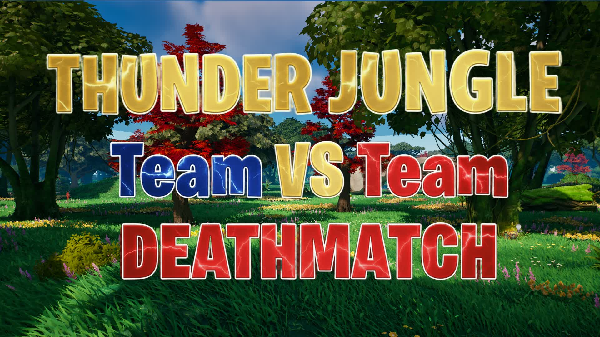 Thunder Jungle | Team Deathmatch CODE: 8334-3971-4759 | Fortnite Live Stats - fortnite