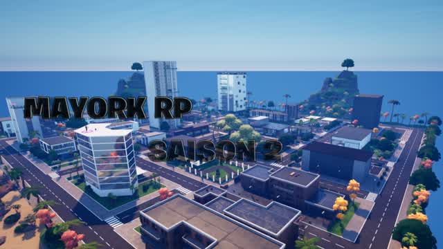 MAYORK RP SAISON 2