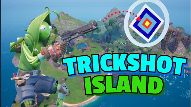 🏝️TRICKSHOT ISLAND🏝️