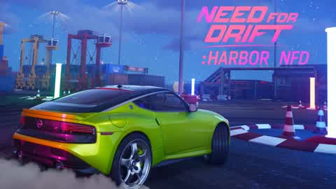 NEED FOR DRIFT: HARBOR