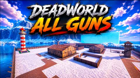 DEADWORLD ALL GUNS