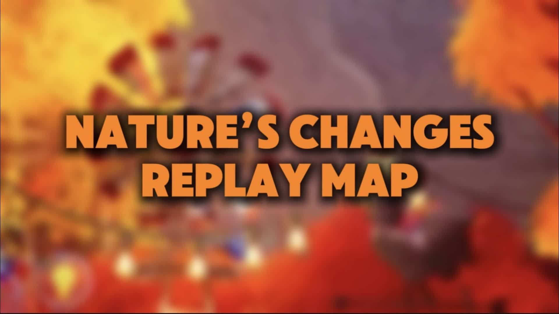 自然の移ろい リプレイマップ