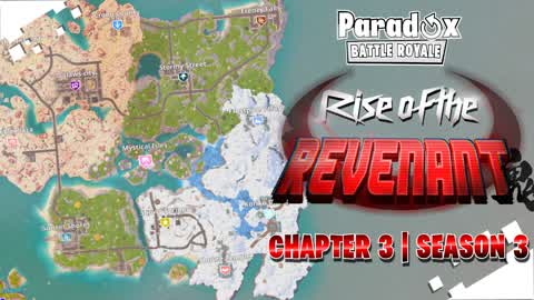 Paradox | SEASON 3| RISE OF THE REVENANT