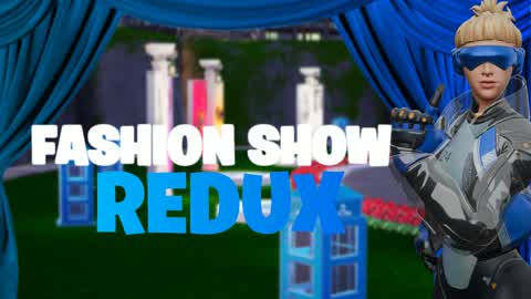🌆🎭Fashion Show - Redux🎭🌆