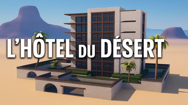 L’Hôtel du Désert