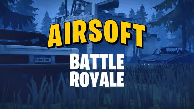AIRSOFT BATTLE ROYALE