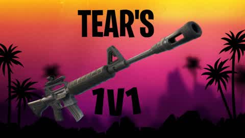 Tear's 1v1