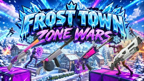 FROST TOWN ZONE WARS