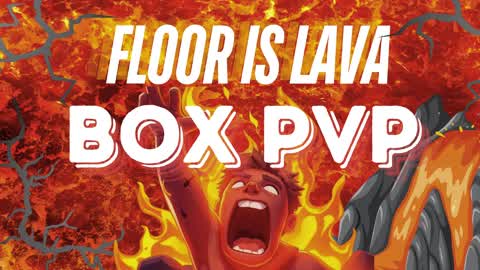 🌋 FLOOR IS LAVA BOX PVP 🌋