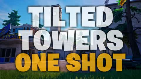 Tilted Towers One Shot (First Person) 🎯
