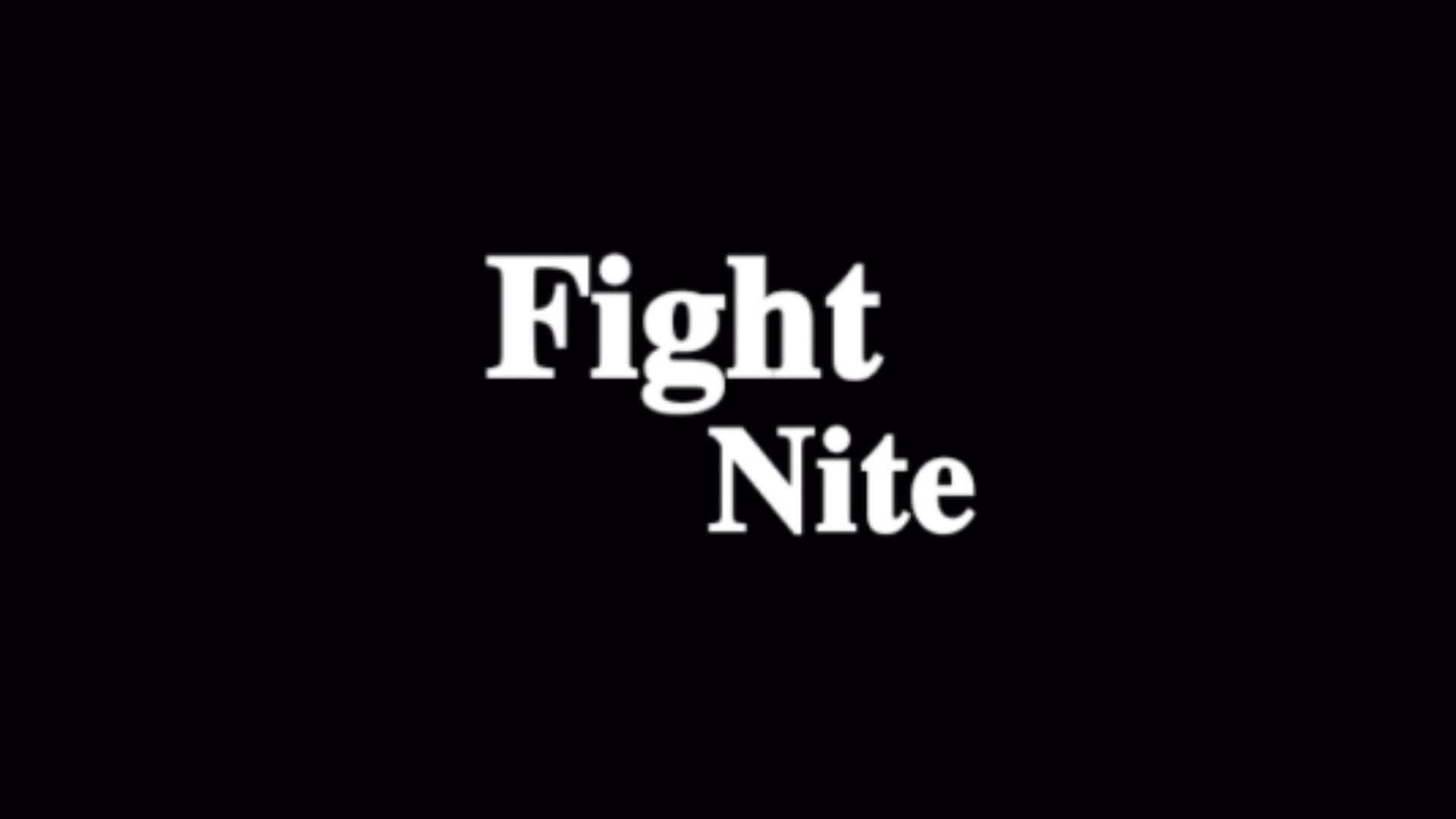 Fight Nite