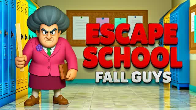 ESCAPE FROM SCHOOL🚪FALL GUYS