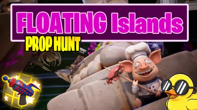 FLOATING ISLANDS CACHE CACHE PROP HUNT