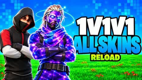 1V1V1 ALL SKINS RELOAD - ADVENTURE