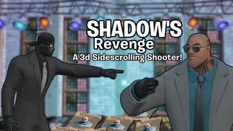 SHADOW'S REVENGE!