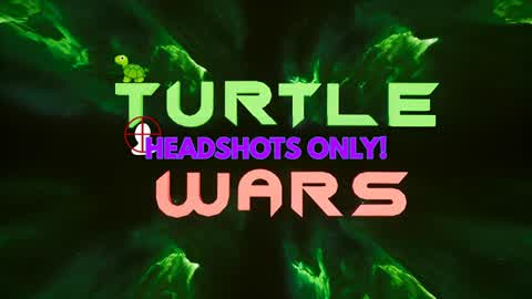 🐢 TURTLE WARS 💯 HEADSHOTS ONLY 🔥
