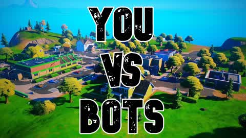 You VS Bots