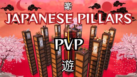Japanese Pillars PVP ⛩️​