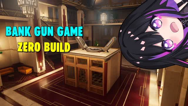 Bank Gun Game - Zero Build!