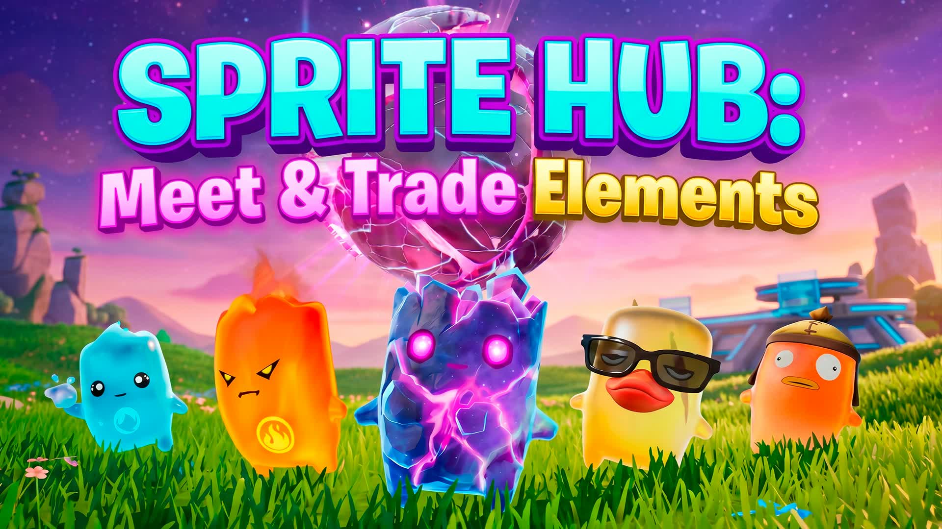 SPRITE HUB: Meet & Trade Elementals
