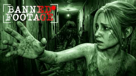 BANNED FOOTAGE [HORROR]