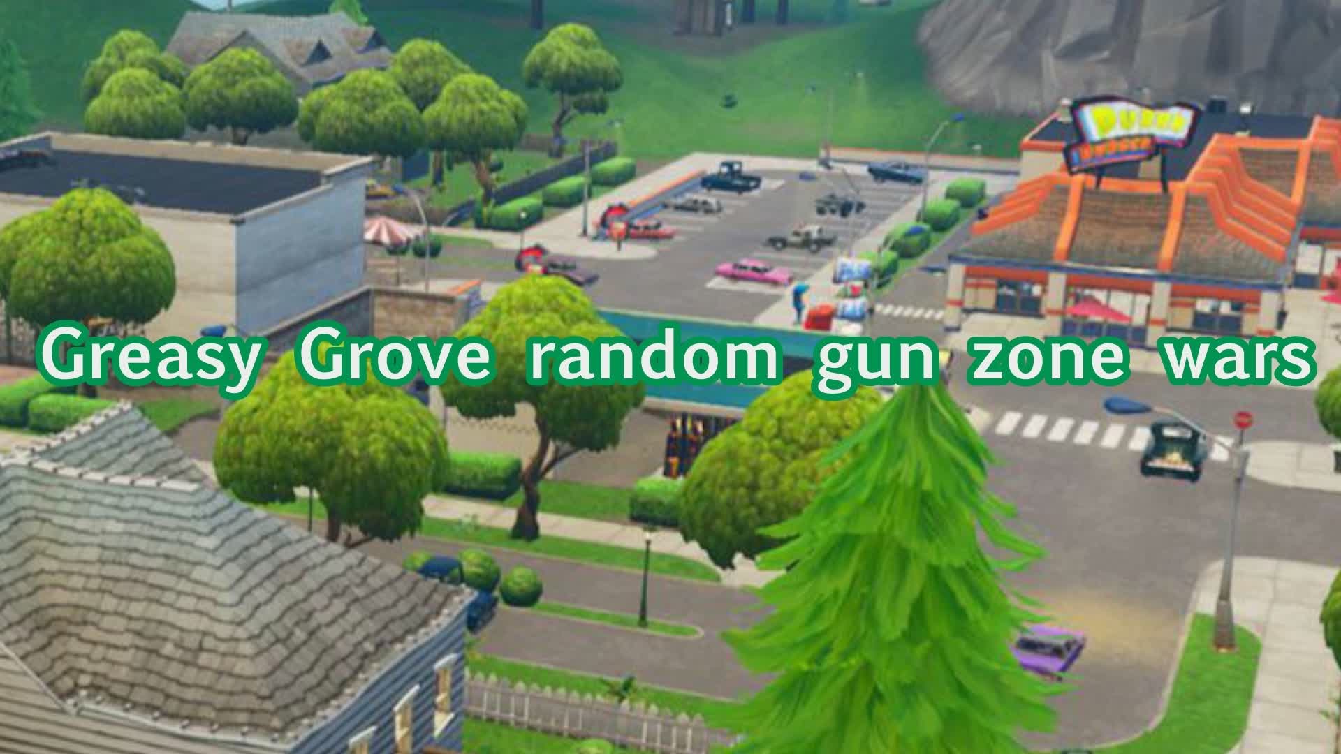 greasy Grove Random gun zone wars