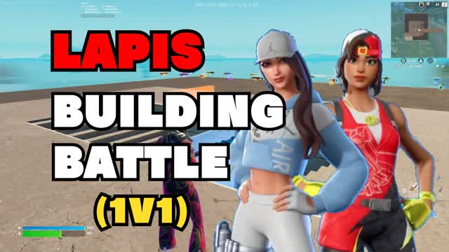 💎LAPIS BUILDING BATTLE(1V1)