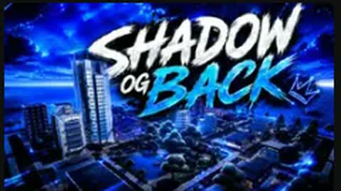 Shadow og Back