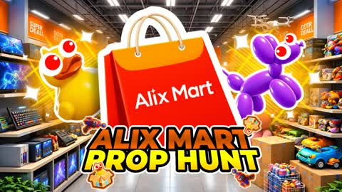 ALIX MART PROP HUNT 🛍️