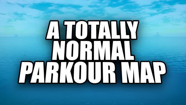 A Totally Normal Parkour Map