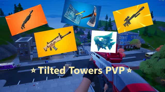 ⭐ Tilted Towers PVP ⭐