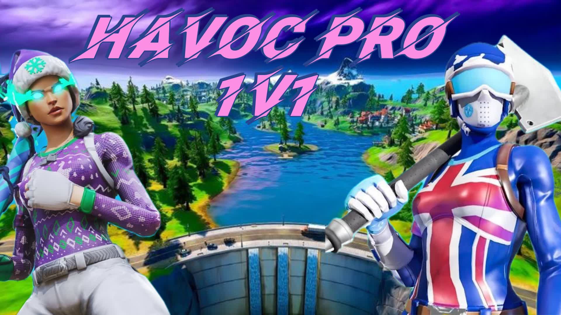 Havoc Pro 1v1s