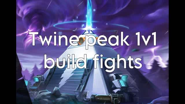 Twine Peak 1v1 build fights