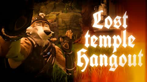 🍃Lost Temple🍃 [Hangout]
