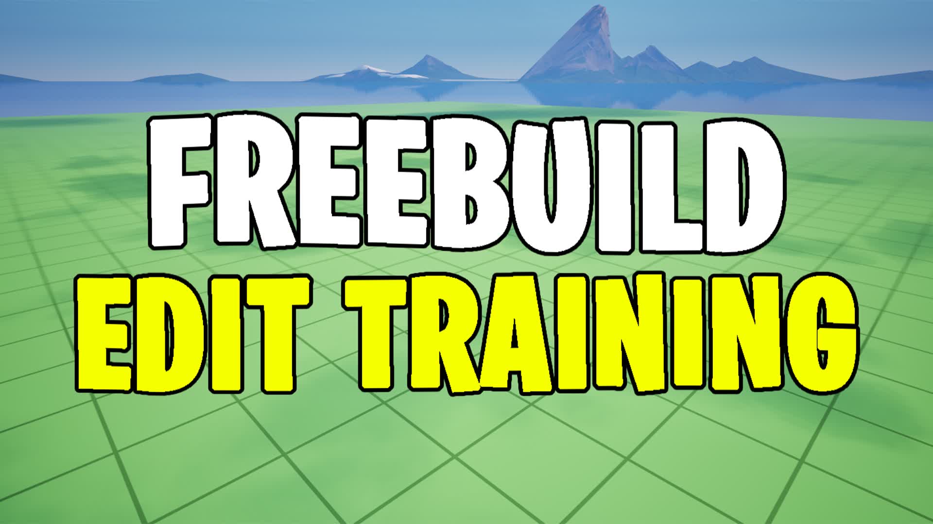 FREEBUILD MAP EDIT TRAINING 📝 8248-7779-0118 by umv - Fortnite Creative ...