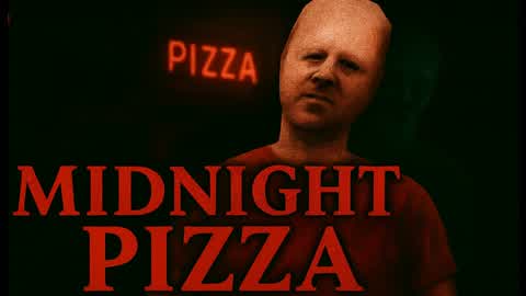 MIDNIGHT PIZZA [HORROR]
