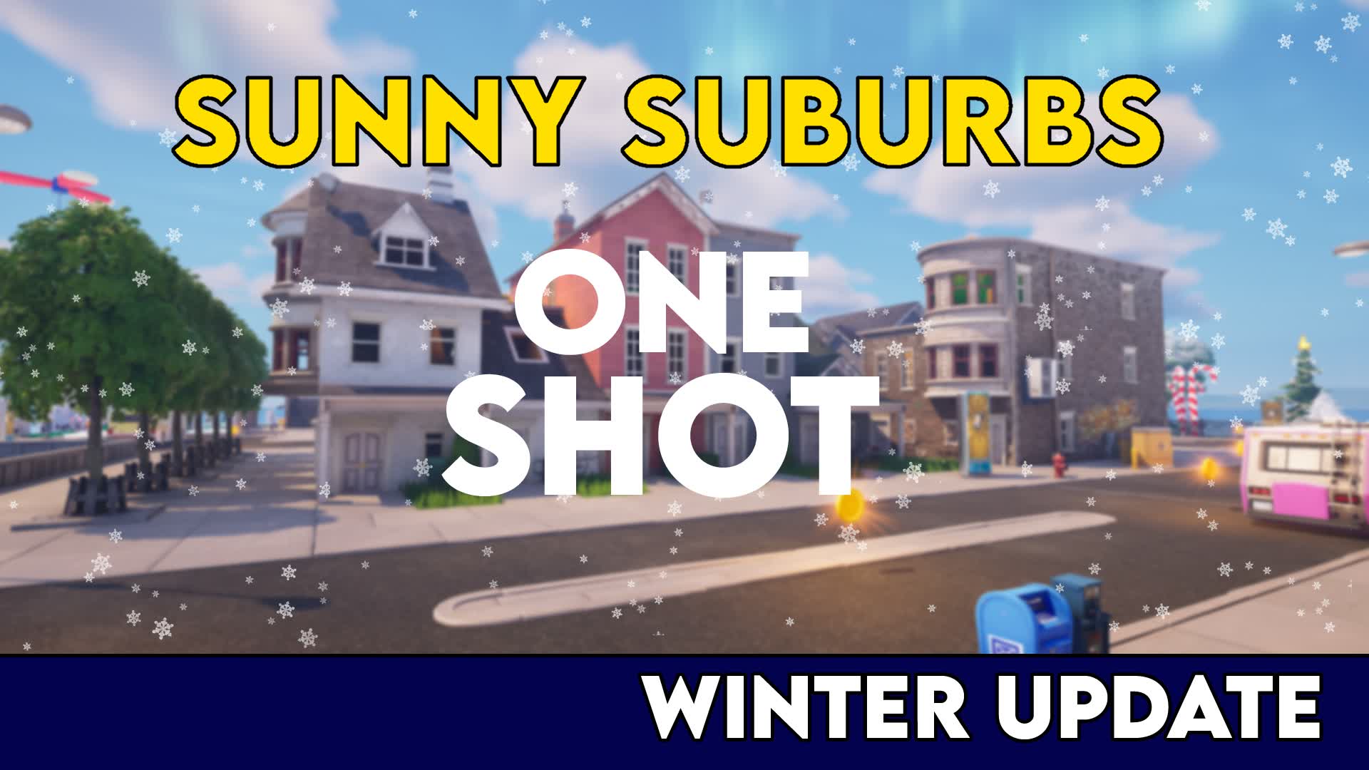SUNNY SUBURBS: ONE SHOT 🎯