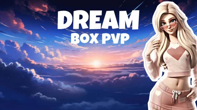 DREAM BOX PVP