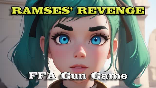 Ramses' Revenge FFA Gun Game