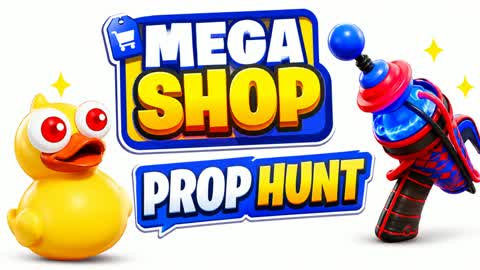Mega Shop Prop Hunt â